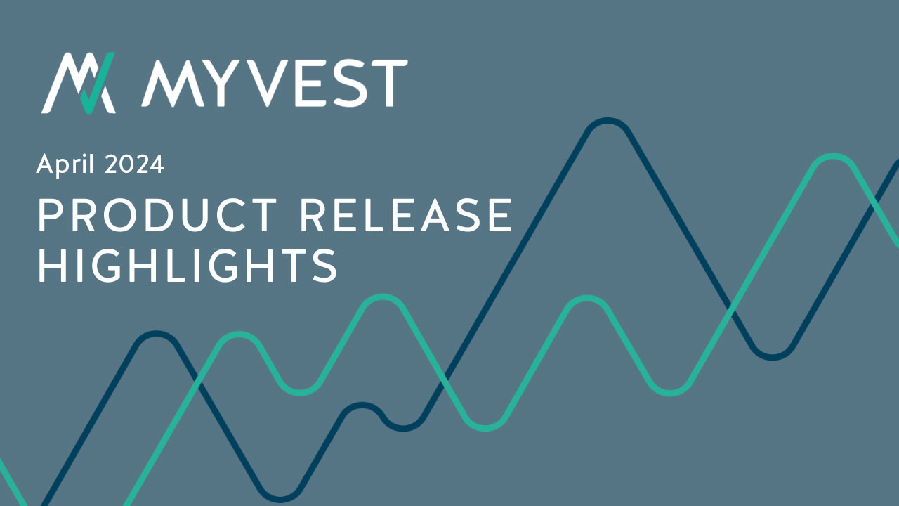 MyVest Extends Tax-Aware Portfolio Transitions for the Enterprise in Latest SPS™ Release
