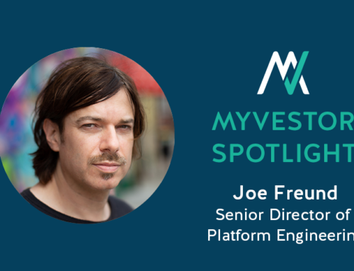 MyVestor Spotlight: Joe Freund, Senior Director of Platform Engineering