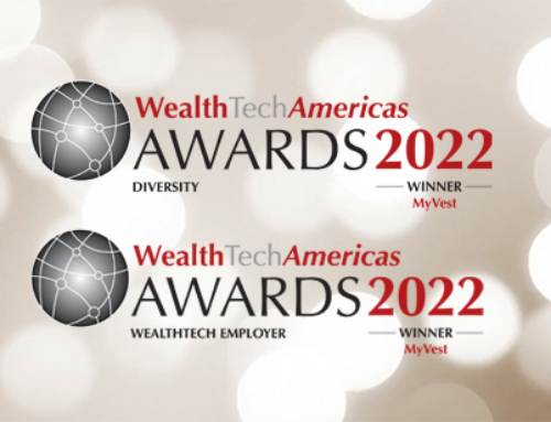 MyVest Wins Two WealthTech America Awards Reflecting on Our Culture of Why People Matter