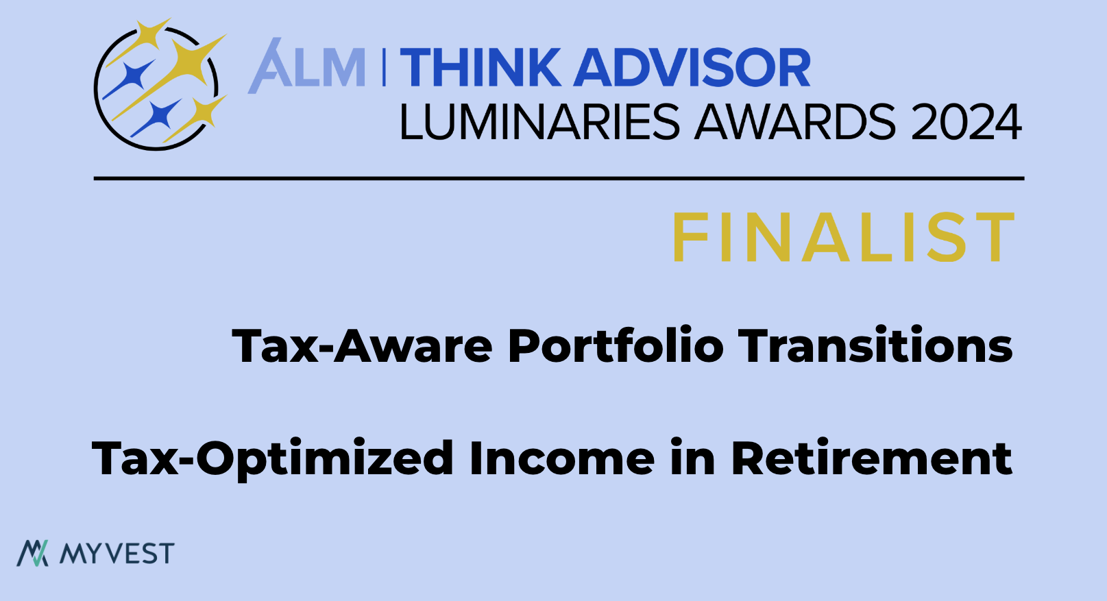 MyVest is a Finalist for Two ThinkAdvisor Luminaries Awards in Portfolio Management Technology